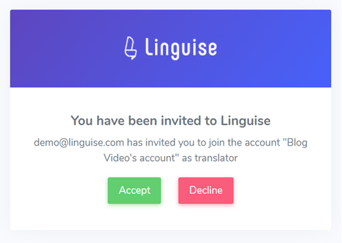Invitation to join Linguiqe as a translator. Accept or decline