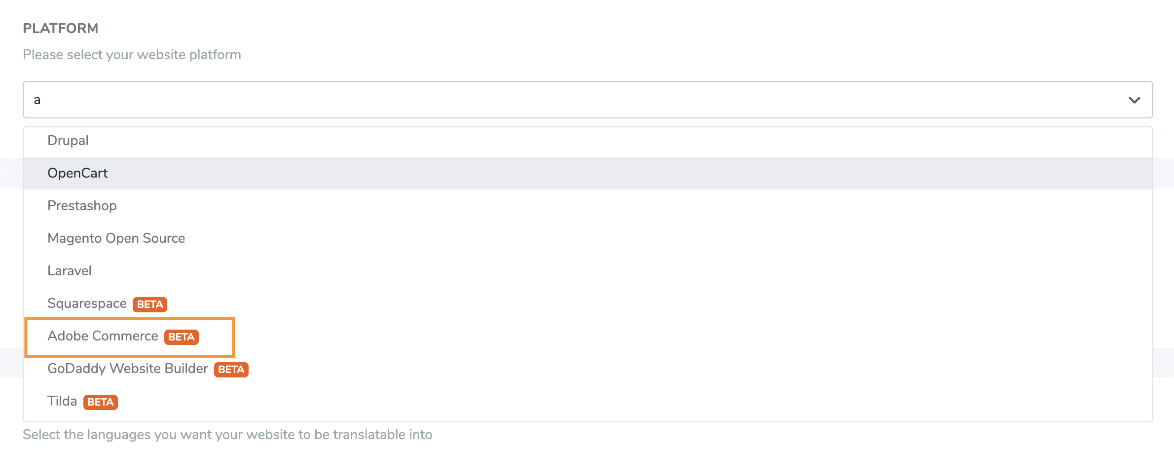 Dropdown menu for selecting platform settings