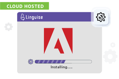 Installing Adobe on Linguise cloud hosted platform. Progress bar displayed.