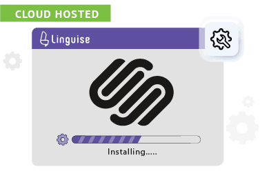 Linguise cloud hosted installation progress. The installation is in progress.